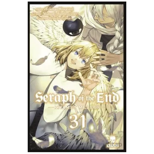 Seraph of the End – Kıyamet Meleği 31 - Takaya Kagami - Kurukafa Yayınevi
