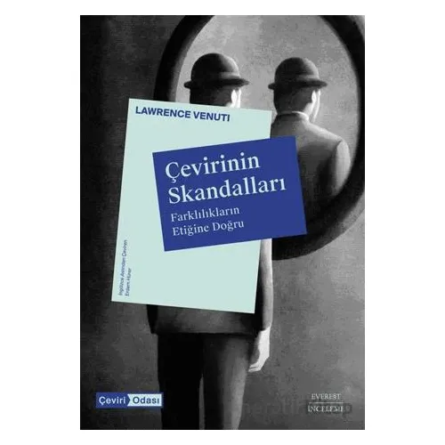 Çevirinin Skandalları - Lawrence Venuti - Everest Yayınları