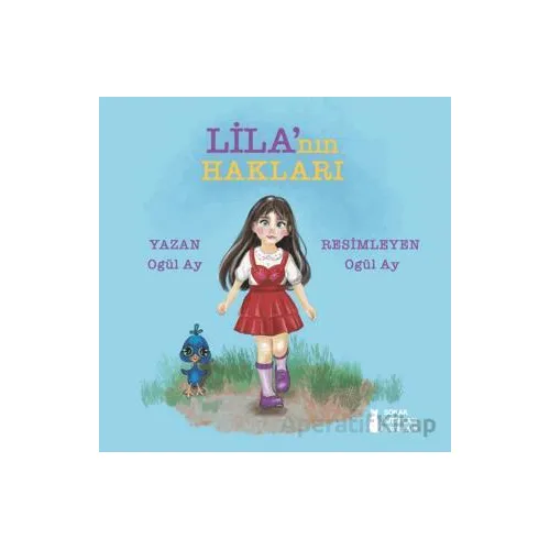 Lila’nın Hakları - Oğul Ay - Sokak Kitapları Yayınları