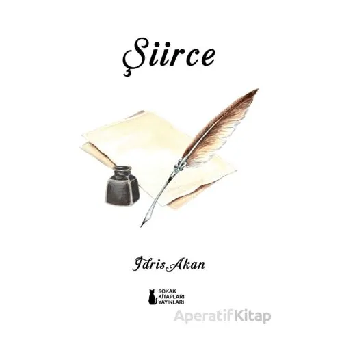 Şiirce - İdris Akan - Sokak Kitapları Yayınları