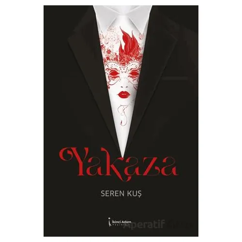 Yakaza - Seren Kuş - İkinci Adam Yayınları
