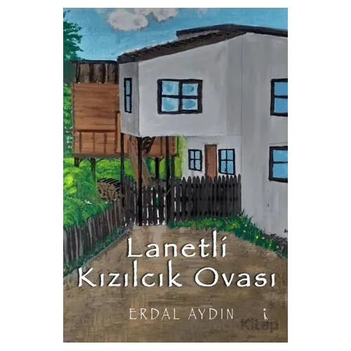 Lanetli Kızılcık Ovası - Erdal Aydın - İkinci Adam Yayınları