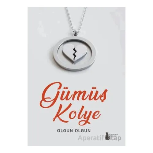 Gümüş Kolye - Olgun olgun - Sokak Kitapları Yayınları