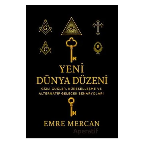Yeni Dünya Düzeni - Emre Mercan - Sokak Kitapları Yayınları