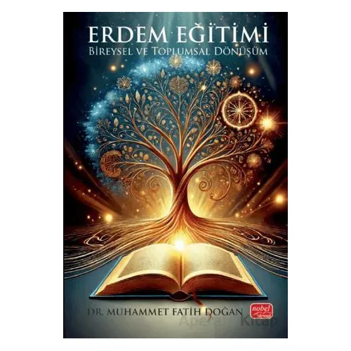 Erdem Eğitimi - Muhammet Fatih Doğan - Nobel Bilimsel Eserler