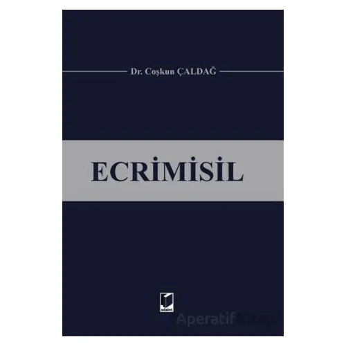 Ecrimisil - Coşkun Çaldağ - Adalet Yayınevi