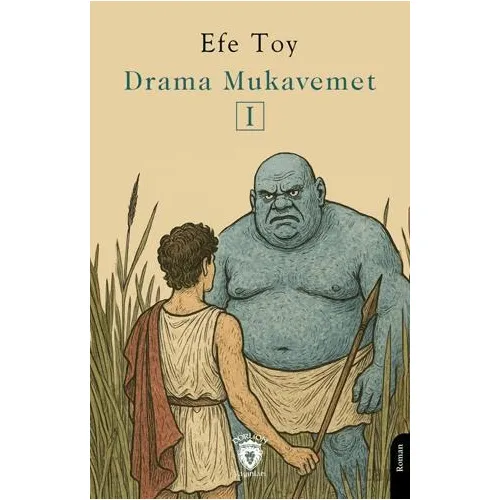 Drama Mukavemet I - Efe Toy - Dorlion Yayınları