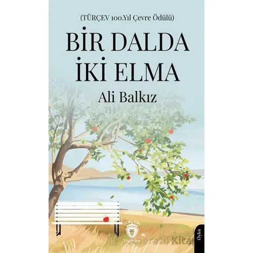 Bir Dalda İki Elma - Ali Balkız - Dorlion Yayınları