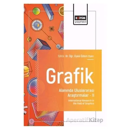 Grafik Alanında Uluslararası Araştırmalar – II
