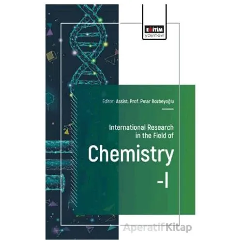 International Research in the Field of Chemistry - I