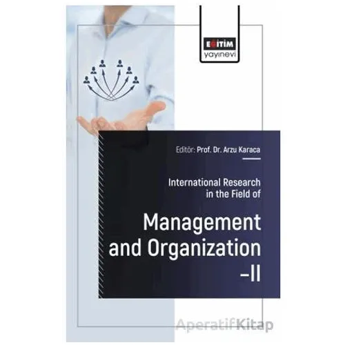 International Research in the Field of Management and Organization – II