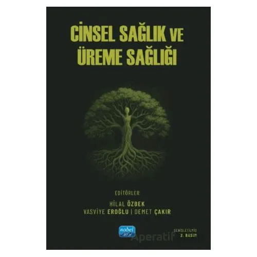 Cinsel Sağlık ve Üreme Sağlığı - Kollektif - Nobel Akademik Yayıncılık