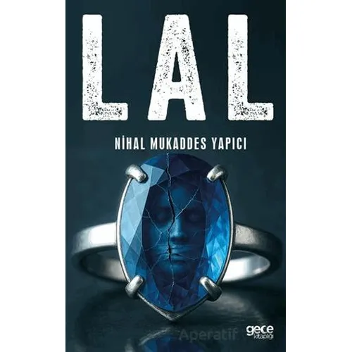 Lal - Nihal Mukaddes Yapıcı - Gece Kitaplığı