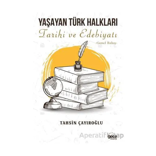 Yaşayan Türk Halkları - Tahsin Çayıroğlu - Gece Kitaplığı
