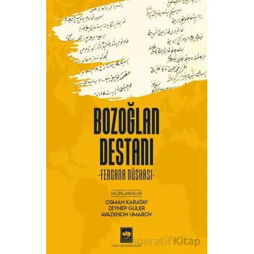 Bozoğlan Destanı - Osman Karatay - Ötüken Neşriyat