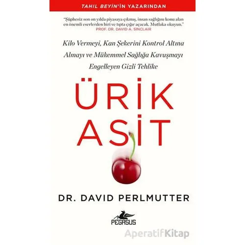 Ürik Asit - David Perlmutter - Pegasus Yayınları