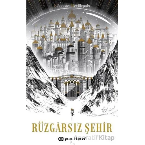 Rüzgarsız Şehir - Eleonore Devillepoix - Epsilon Yayınevi