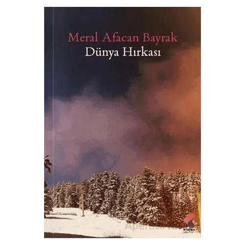 Dünya Hırkası - Meral Afacan Bayrak - Klaros Yayınları