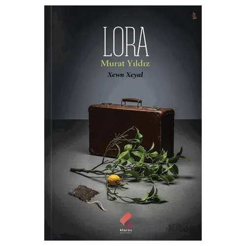 Lora - Murat Yıldız - Klaros Yayınları