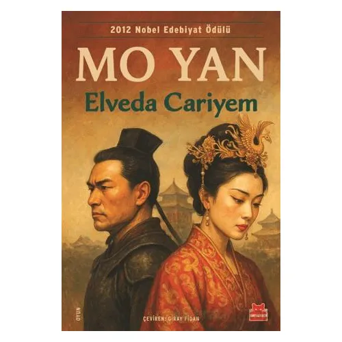 Elveda Cariyem - Mo Yan - Kırmızı Kedi Yayınevi