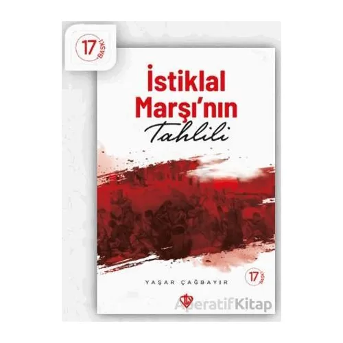 İstiklal Marşının Tahlili - Yaşar Çağbayır - Türkiye Diyanet Vakfı Yayınları