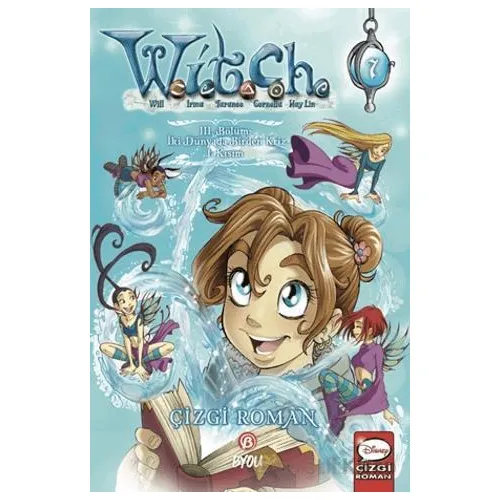 Witch 3. Bölüm: İki Dünyada Birden Kriz 1. Kısım - Elisabetta Gnone - Beta Byou