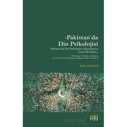 Pakistan’da Din Psikolojisi - Sadia Asghar - Eski Yeni Yayınları