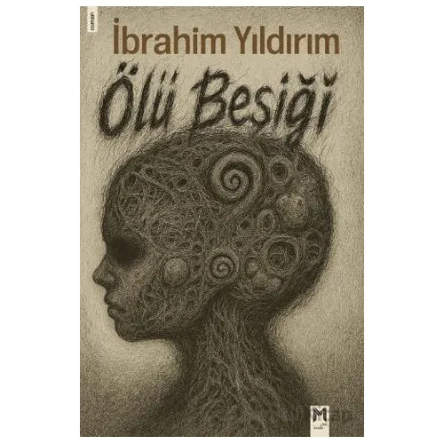Ölü Beşiği - İbrahim Yıldırım - Memento Mori