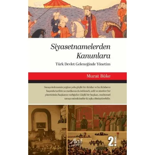 Siyasetnamelerden Kanunlara - Murat Büke - Aktif Yayınevi