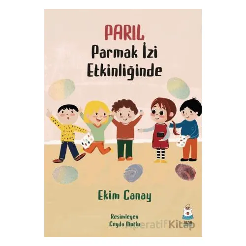Parıl Parmak İzi Etkinliğinde - Ekim Canay - Luna Çocuk Yayınları