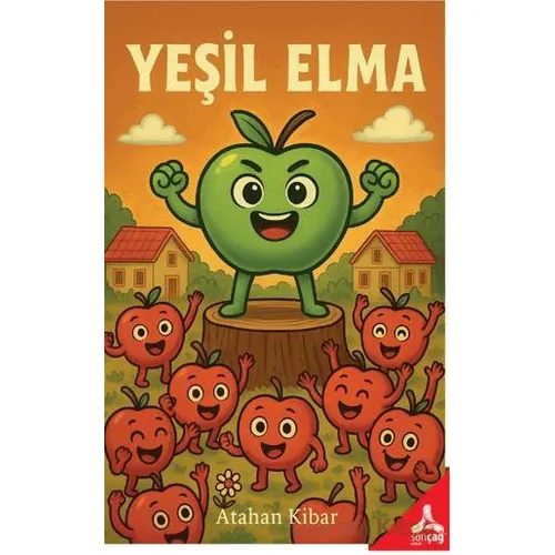 Yeşil Elma - Atahan Kibar - Sonçağ Yayınları