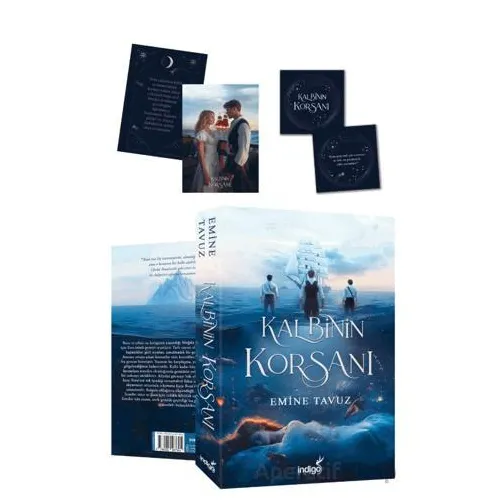 Kalbinin Korsanı - Emine Tavuz - İndigo Kitap
