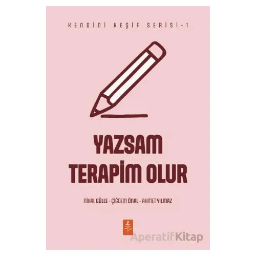 Yazsam Terapim Olur - Nihal Gülle - Nobel Yaşam