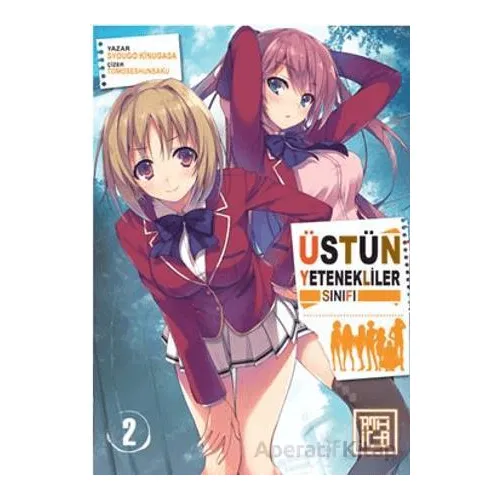 Üstün Yetenekliler Sınıfı 2 - Syougo Kinugasa - Athica Yayınları