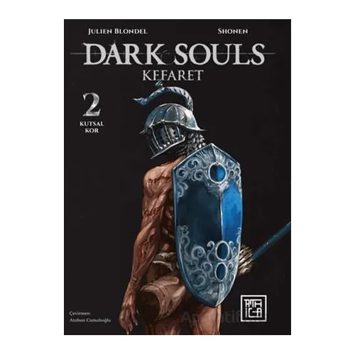 Dark Souls: Kefaret 2 - Julien Blondel - Athica Yayınları
