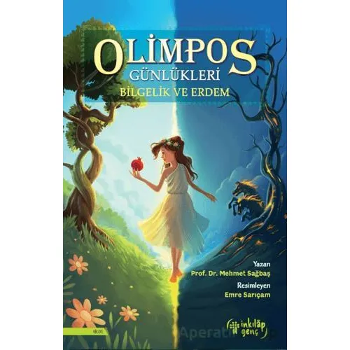 Olimpos Günlükleri - Bilgelik ve Erdem - Mehmet Sağbaş - İnkılap Kitabevi
