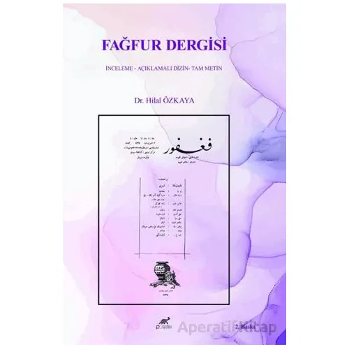 Fağfur Dergisi - Hilal Özkaya - Paradigma Akademi Yayınları