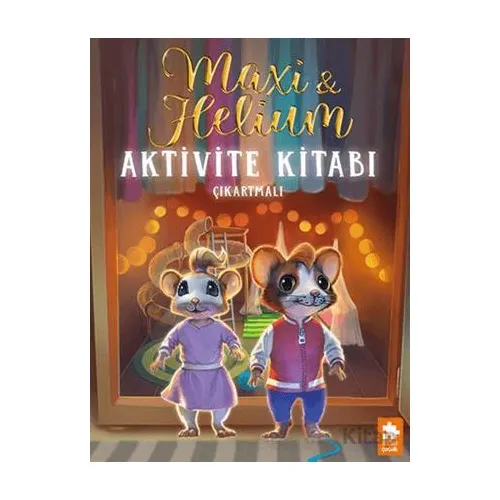 Maxi & Helium – Aktivite Kitabı - Camilla Brinck - Eksik Parça Yayınları