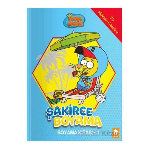 Kral Şakir - Şakirce Boyama Kitabı - 1 - Kolektif - Eksik Parça Yayınları