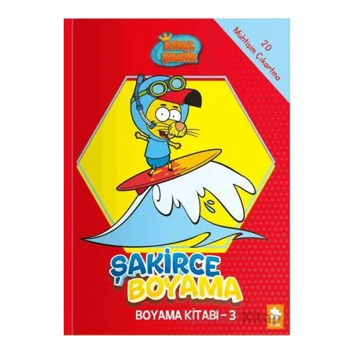 Kral Şakir - Şakirce Boyama Kitabı - 3 - Kolektif - Eksik Parça Yayınları