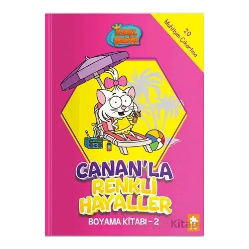 Kral Şakir - Canan’la Renkli Hayaller Boyama Kitabı- 2 - Kolektif - Eksik Parça Yayınları