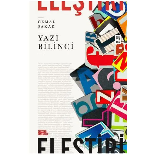 Yazı Bilinci - Cemal Şakar - Ketebe Yayınları