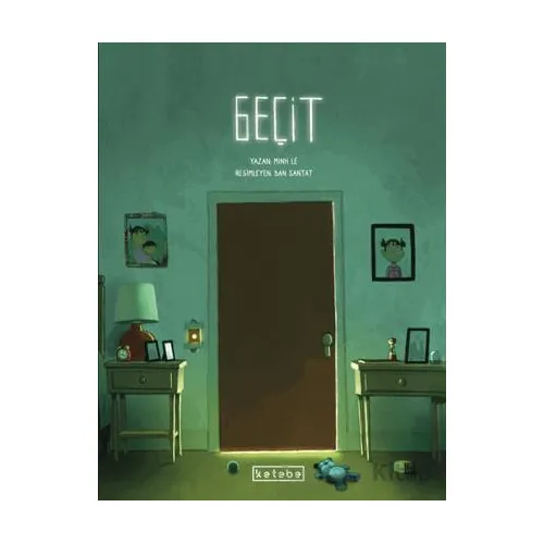 Geçit - Minh Le - Ketebe Çocuk