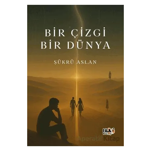 Bir Çizgi Bir Dünya - Şükrü Aslan - Tilki Kitap