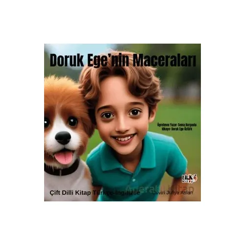 Doruk Egenin Maceraları - Sema Kurşunlu - Tilki Kitap
