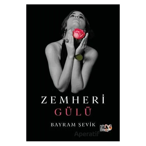Zemheri gülü - Bayram Şevik - Tilki Kitap