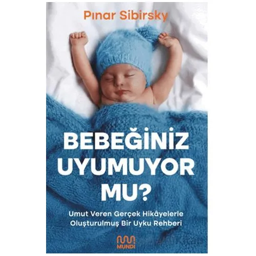 Bebeğiniz Uyumuyor Mu? - Pınar Sibirsky - Mundi