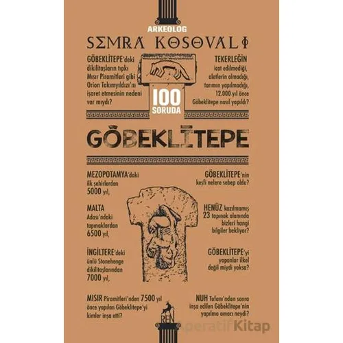 100 Soruda Göbeklitepe - Semra Kosovalı - Ren Kitap