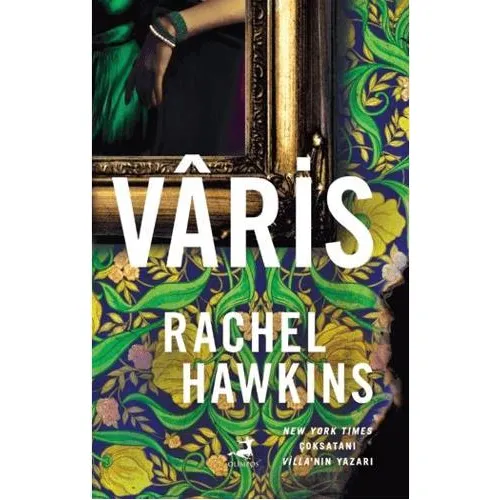 Varis - Rachel Hawkins - Olimpos Yayınları