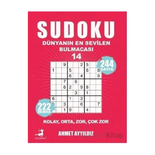 Sudoku Dünyanın En Sevilen Sevilen Bulmacası 14 - Ahmet Ayyıldız - Olimpos Yayınları